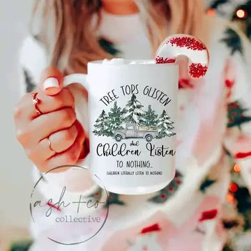 Tree Tops Glisten Mug