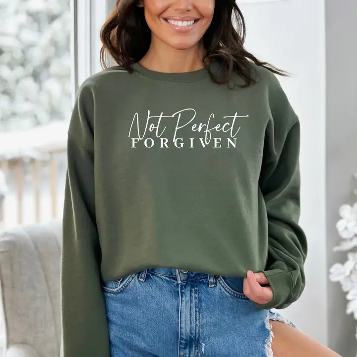 Not Perfect, Forgiven Sweatshirt