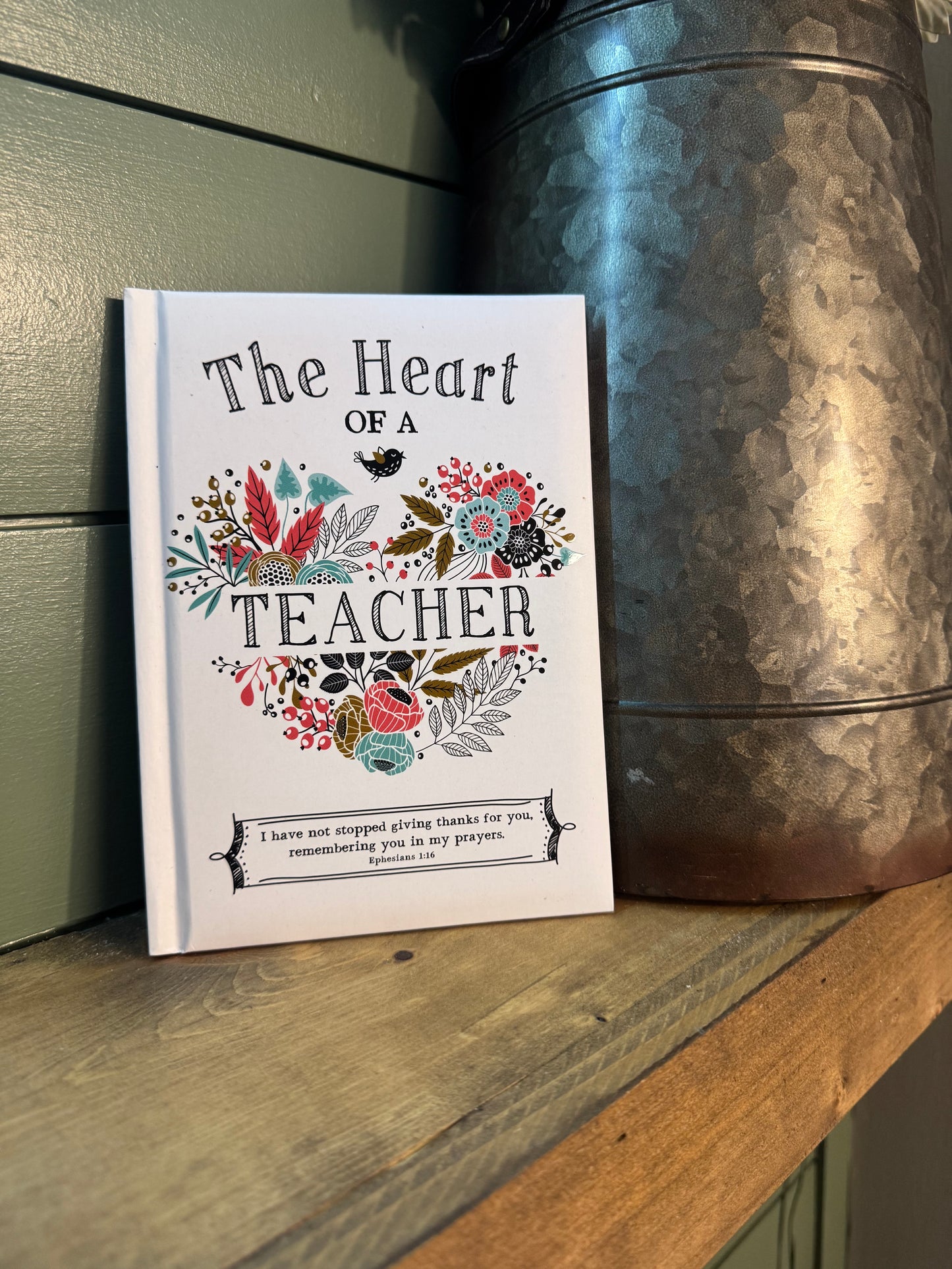 Heart of a teacher