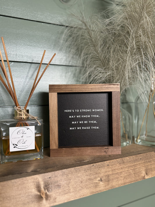 Strong Women Sign