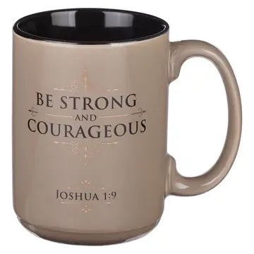 Strong & Courageous Mug